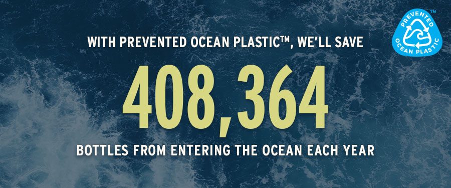 with POP, we'll save 408,364 bottles from entering the ocean each year