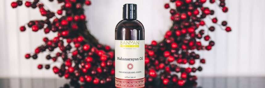 Loving Your Muscles & Joints with Mahanarayan Oil 